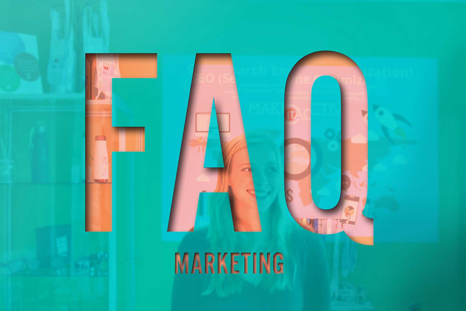marketing-faq Marketing FAQs - Make it Active, LLC